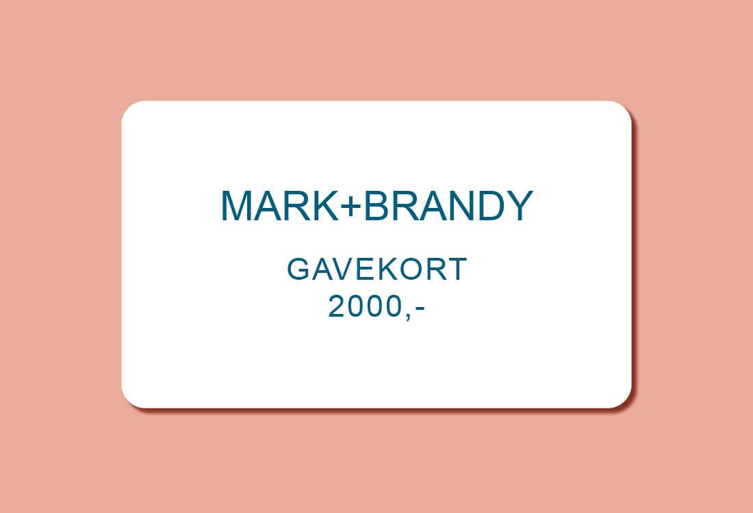 MARK+BRANDY Gift Cards NOK 2,000.00 Digitalt Gavekort