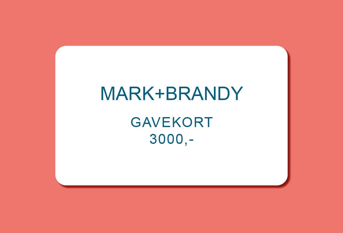 MARK+BRANDY Gift Cards NOK 3,000.00 Digitalt Gavekort